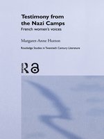 Testimony from the Nazi Camps